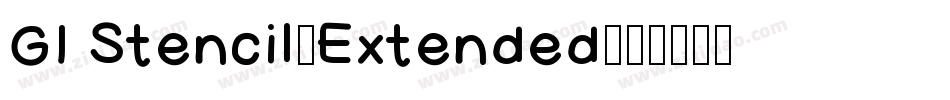 GI Stencil-Extended字体转换